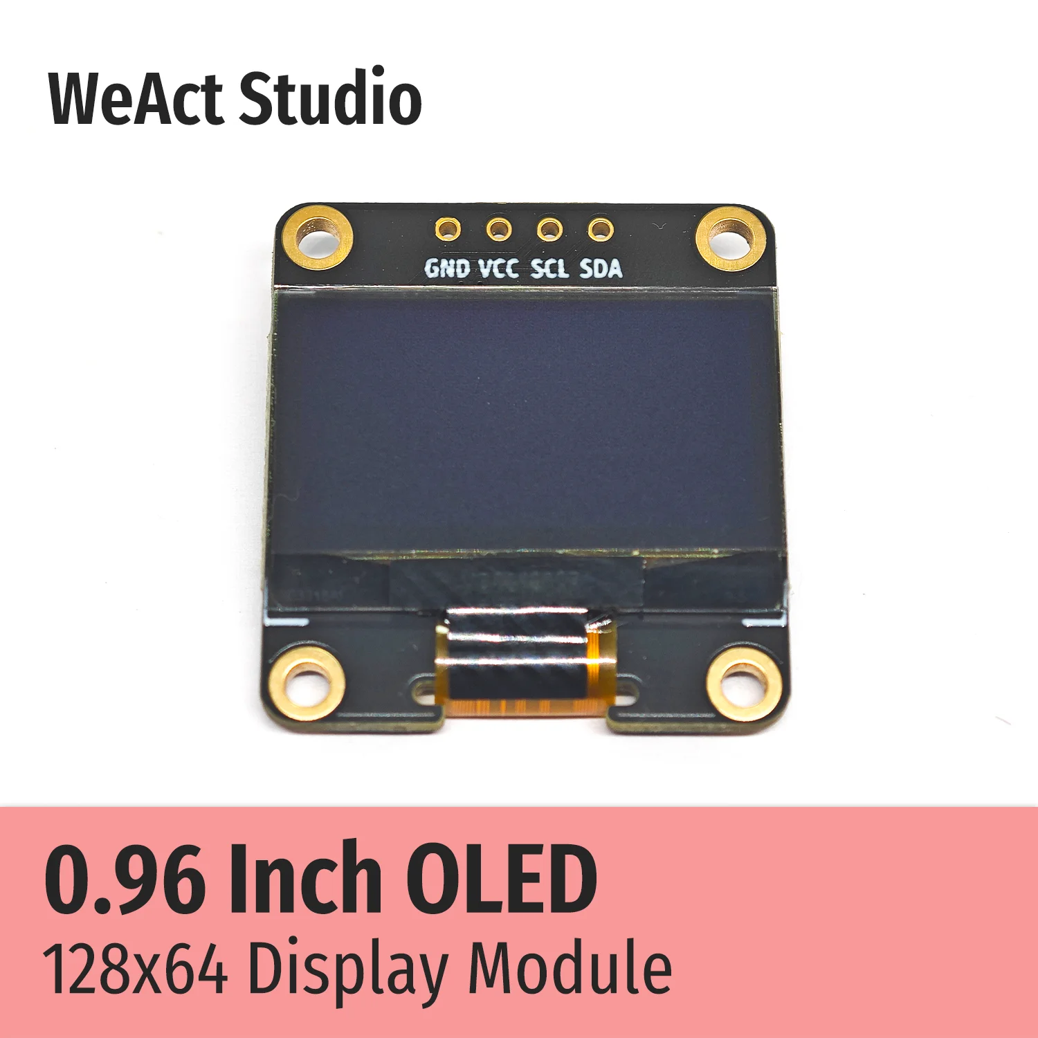 0.96 인치 OLED IIC 디스플레이 모듈 128x64 I2C SSD [WeAct Studio-034]